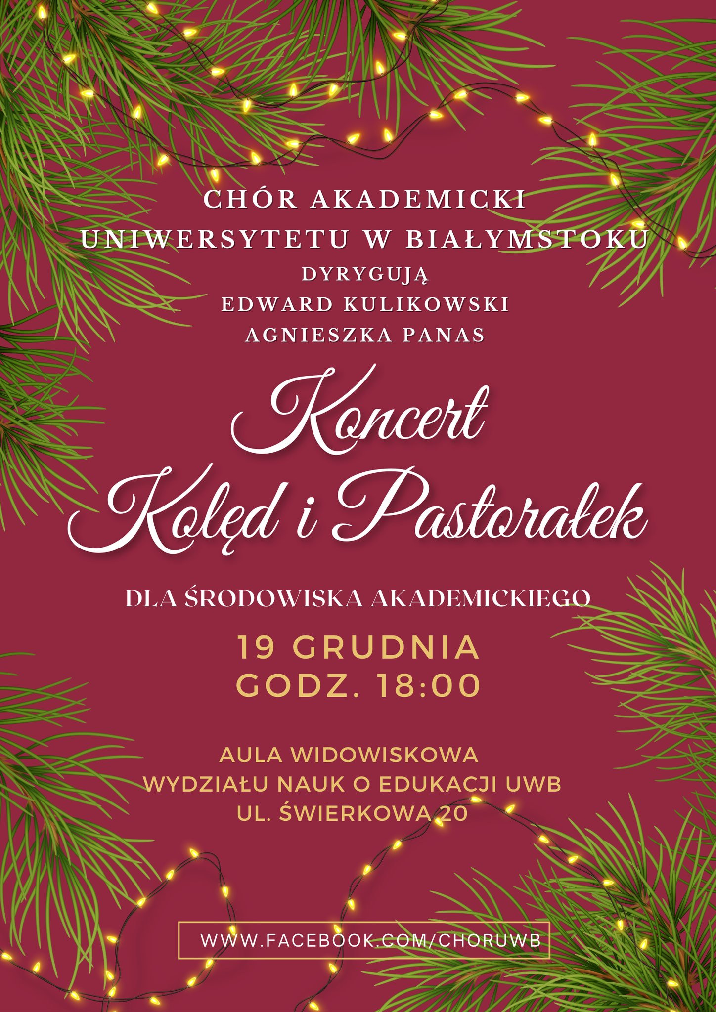 Chór Akademicki Uniwersytetu w Białymstoku zaprasza na Koncert Kolęd i Pastorałek