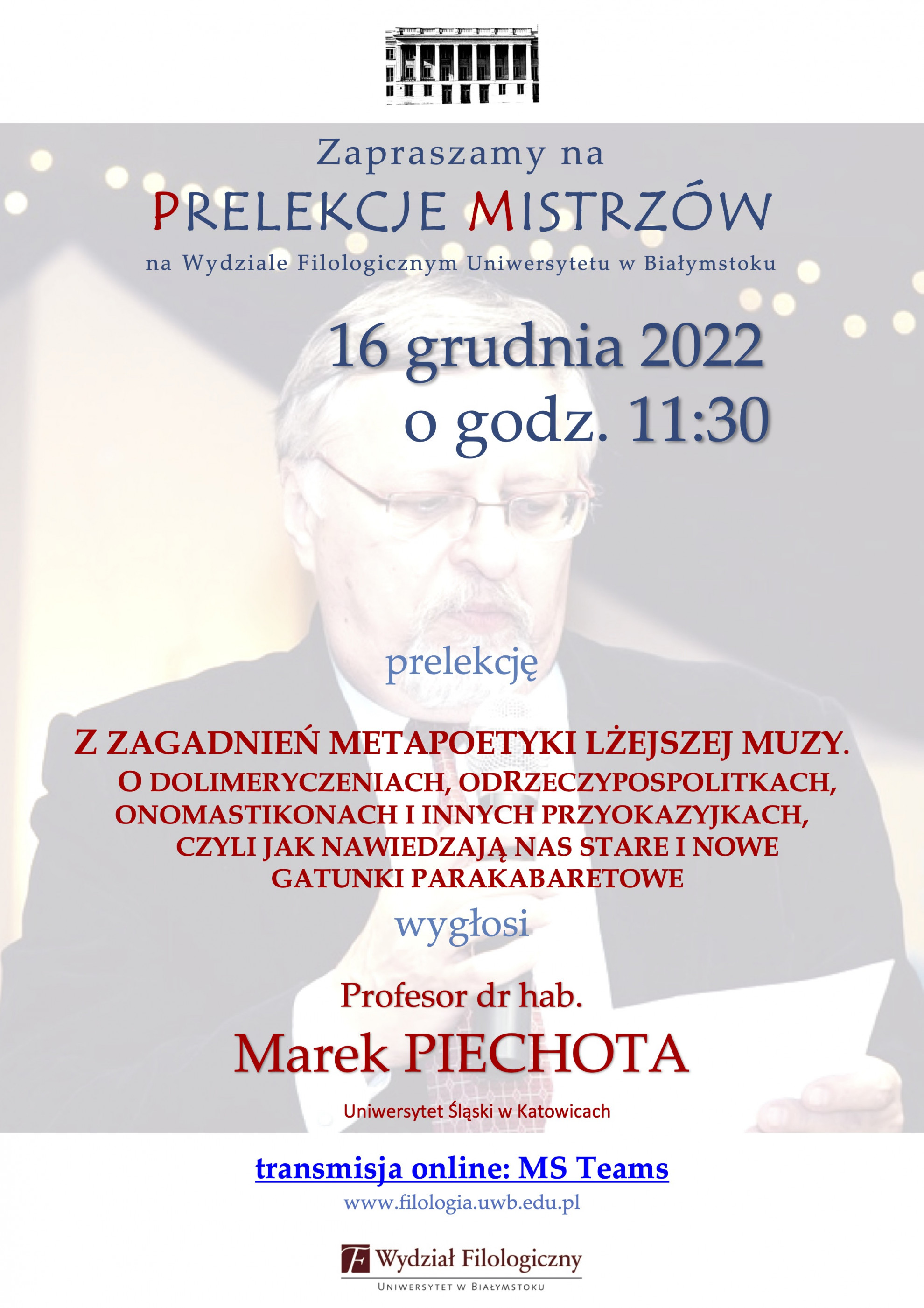 Prof. Marek Piechota z Mistrzowską Prelekcją na UwB