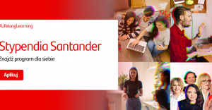 Bezpłatne kursy i szkolenia – Stypendia Santander