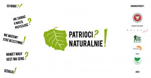 Uniwersyteckie Centrum Przyrodnicze i Uniwersytet w Białymstoku biorą udział w projekcie „Patrioci? Naturalnie!”