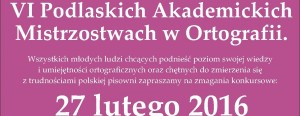 VI Podlaskie Akademickie Mistrzostwa w Ortografii