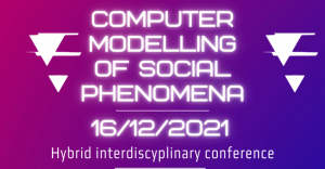 Komputerowe modelowanie zjawisk społecznych.
Interdyscyplinarna konferencja na UwB
