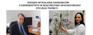 Kolejny patent chemików z Uniwersytetu w Białymstoku 