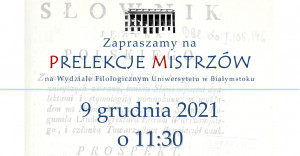 Prof. Piotr Żmigrodzki z mistrzowską prelekcją na Uniwersytecie w Białymstoku 